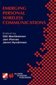 Emerging Personal Wireless Communications : IFIP TC6/WG6.8 Working Conference on Personal Wireless Communications (PWC'2001), August 8-10, 2001, Lappeenranta, Finland (Ifip Advances in Information and Communication Technology)