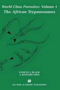 The African Trypanosomes (World Class Parasites)