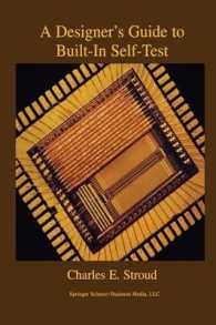 A Designer's Guide to Built-In Self-Test (Frontiers in Electronic Testing)