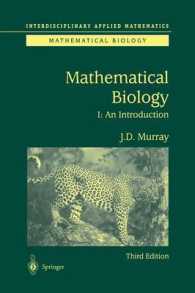 Mathematical Biology : I. an Introduction (Interdisciplinary Applied Mathematics) （3RD）