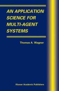 An Application Science for Multi-Agent Systems (Multiagent Systems, Artificial Societies, and Simulated Organizations)