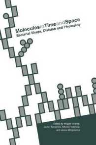 Molecules in Time and Space : Bacterial Shape, Division and Phylogeny