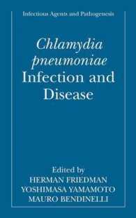 Chlamydia pneumoniae : Infection and Disease (Infectious Agents and Pathogenesis)