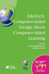 EduTech: Computer-Aided Design Meets Computer-Aided Learning : Computer-Aided Design Meets Computer-Aided Learning (Ifip Advances in Information and Communication Technology)