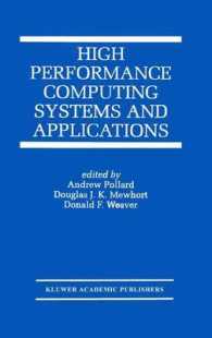 High Performance Computing Systems and Applications (The Springer International Series in Engineering and Computer Science)