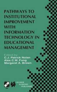 Pathways to Institutional Improvement with Information Technology in Educational Management : IFIP TC3/WG3.7 Fourth International Working Conference on Information Technology in Educational Management July 27-31, 2000, Auckland, New Zealand (Ifip Adv