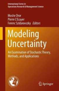 Modeling Uncertainty : An Examination of Stochastic Theory, Methods, and Applications (International Series in Operations Research & Management Science)