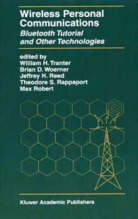 Wireless Personal Communications : Bluetooth and Other Technologies (The Springer International Series in Engineering and Computer Science)