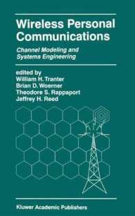 Wireless Personal Communications : Channel Modeling and Systems Engineering (The Springer International Series in Engineering and Computer Science)