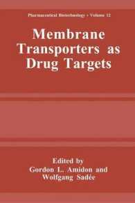 Membrane Transporters as Drug Targets (Pharmaceutical Biotechnology)