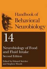 Neurobiology of Food and Fluid Intake (Handbooks of Behavioral Neurobiology) （2ND）
