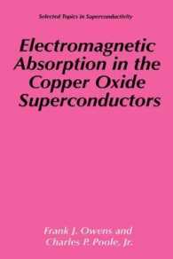 Electromagnetic Absorption in the Copper Oxide Superconductors (Selected Topics in Superconductivity)