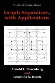 Graph Separators, with Applications (Frontiers in Computer Science)