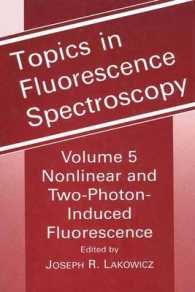 Topics in Fluorescence Spectroscopy : Nonlinear and Two-Photon-Induced Fluorescence (Topics in Fluorescence Spectroscopy)