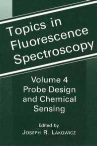 Topics in Fluorescence Spectroscopy : Volume 4: Probe Design and Chemical Sensing (Topics in Fluorescence Spectroscopy)