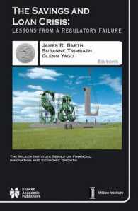 The Savings and Loan Crisis : Lessons from a Regulatory Failure (The Milken Institute Series on Financial Innovation and Economic Growth)