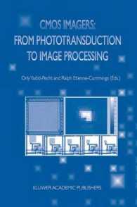 CMOS Imagers : From Phototransduction to Image Processing
