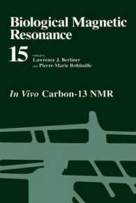 Biological Magnetic Resonance : In Vivo Carbon-13 NMR (Biological Magnetic Resonance)