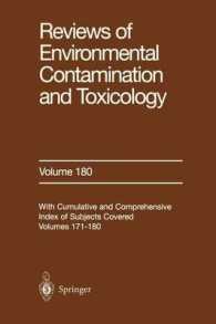 Reviews of Environmental Contamination and Toxicology : Continuation of Residue Reviews (Reviews of Environmental Contamination and Toxicology) （2004）