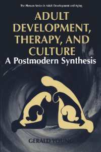 Adult Development, Therapy, and Culture : A Postmodern Synthesis (The Springer Series in Adult Development and Aging)