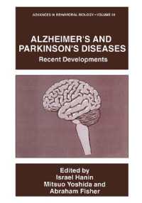 Alzheimer's and Parkinson's Diseases : Recent Developments (Advances in Behavioral Biology)