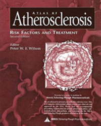 Atlas of Atherosclerosis : Risk Factors and Treatment （2 Reprint）