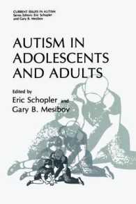 Autism in Adolescents and Adults (Current Issues in Autism)