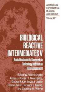 Biological Reactive Intermediates V : Basic Mechanistic Research in Toxicology and Human Risk Assessment (Advances in Experimental Medicine and Biology)