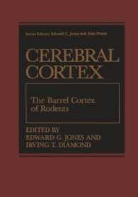 The Barrel Cortex of Rodents (Cerebral Cortex)