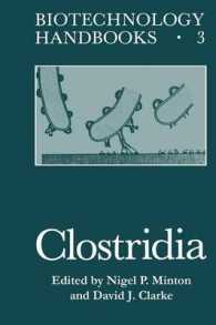 Clostridia (Biotechnology Handbooks)