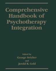 Comprehensive Handbook of Psychotherapy Integration