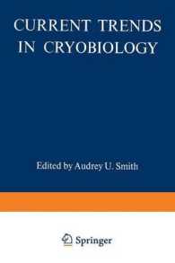 Current Trends in Cryobiology (The International Cryogenics Monograph Series)
