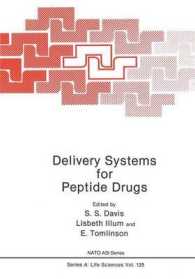 Delivery Systems for Peptide Drugs (NATO Science Series A:)