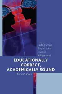 Educationally Correct Academically Sound : Fueling School Programs and Student Achievement