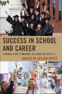 Success in School and Career : Common Core Standards in Language Arts K-5