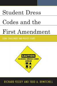 Student Dress Codes and the First Amendment : Legal Challenges and Policy Issues