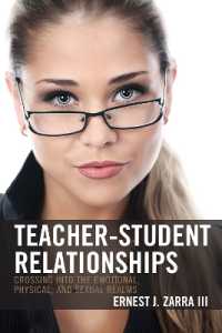教師と生徒の不適切な関係<br>Teacher-Student Relationships : Crossing into the Emotional, Physical, and Sexual Realms