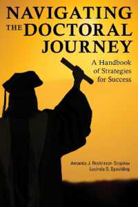 Navigating the Doctoral Journey : A Handbook of Strategies for Success
