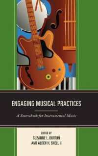 Engaging Musical Practices : A Sourcebook for Instrumental Music
