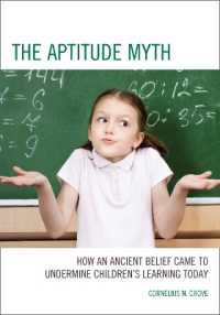 アメリカの教育観に見る才能の神話<br>The Aptitude Myth : How an Ancient Belief Came to Undermine Children's Learning Today