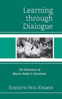 Learning through Dialogue : The Relevance of Martin Buber's Classroom