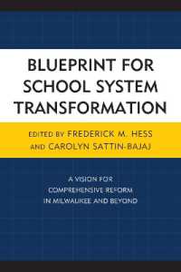 Blueprint for School System Transformation : A Vision for Comprehensive Reform in Milwaukee and Beyond (New Frontiers in Education)