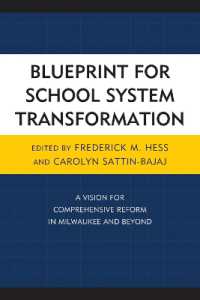 Blueprint for School System Transformation : A Vision for Comprehensive Reform in Milwaukee and Beyond (New Frontiers in Education)