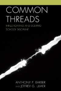 Common Threads : Investigating and Solving School Discipline