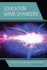 Education Game Changers : Leadership and the Consequence of Policy Paradox