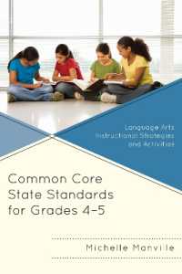 Common Core State Standards for Grades 4-5 : Language Arts Instructional Strategies and Activities