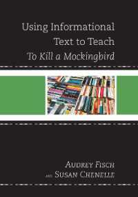 Using Informational Text to Teach to Kill a Mockingbird (The Using Informational Text to Teach Literature Series)
