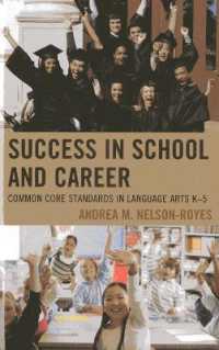 Success in School and Career : Common Core Standards in Language Arts K-5