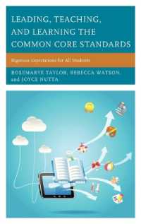 Leading, Teaching, and Learning the Common Core Standards : Rigorous Expectations for All Students