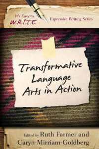 Transformative Language Arts in Action (It's Easy to W.R.I.T.E. Expressive Writing)